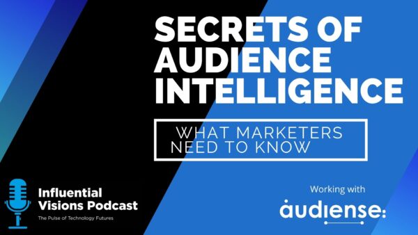 Secrets of Audience Intelligence - What Marketers Need to Know